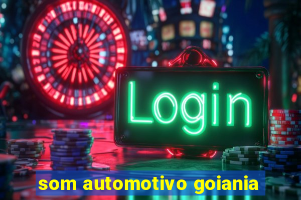 som automotivo goiania